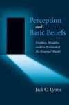 Lyons, J: Perception and Basic Beliefs