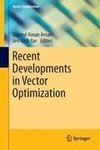 Recent Developments in Vector Optimization