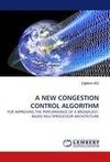 A NEW CONGESTION CONTROL ALGORITHM