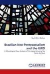 Brazilian Neo-Pentecostalism and the IURD