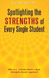 Spotlighting the Strengths of Every Single Student