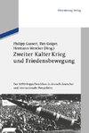 Zweiter Kalter Krieg und Friedensbewegung