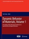 Dynamic Behavior of Materials, Volume 1