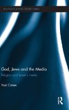 God, Jews and the Media