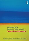 Research and Research Methods for Youth Practitioners