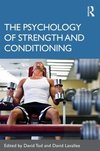 Tod, D: Psychology of Strength and Conditioning