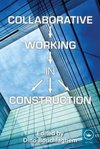 Bouchlaghem, D: Collaborative Working in Construction