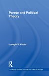 Femia, J: Pareto and Political Theory