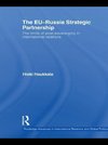 Haukkala, H: The EU-Russia Strategic Partnership