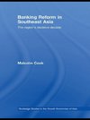 Cook, M: Banking Reform in Southeast Asia