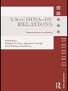 Ross, R: US-China-EU Relations