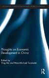 Thoughts on Economic Development in China