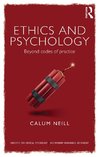 Neill, C: Ethics and Psychology