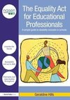 Hills, G: The Equality Act for Educational Professionals