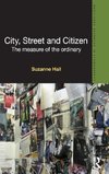 City, Street and Citizen