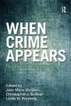 When Crime Appears