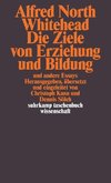 Die Ziele von Erziehung und Bildung und andere Essays