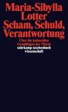 Scham, Schuld, Verantwortung