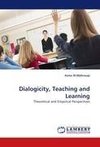 Dialogicity, Teaching and Learning