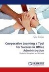 Cooperative Learning a Tool for Success in Office Administration