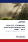 Construals of Stress and Well-being in Women with Breast Cancer