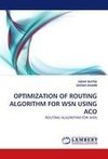 OPTIMIZATION OF ROUTING ALGORITHM FOR WSN USING ACO