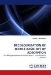 DECOLOURIZATION OF TEXTILE BASIC DYE BY ADSORPTION