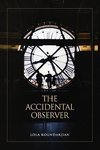 The Accidental Observer