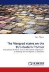 The Visegrad states on the EU's Eastern frontier