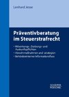 Präventivberatung im Steuerstrafrecht