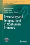 Personality and Temperament in Nonhuman Primates