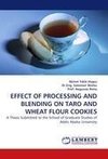 EFFECT OF PROCESSING AND BLENDING ON TARO AND WHEAT FLOUR COOKIES