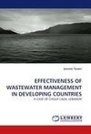 EFFECTIVENESS OF WASTEWATER MANAGEMENT IN DEVELOPING COUNTRIES