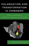 Polarization and Transformation in Zimbabwe