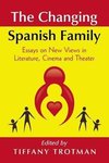 Trotman, T:  The  Changing Spanish Family