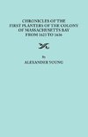 Chronicles of the First Planters of the Colony of Massachusetts Bay from 1623 to 1636