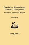 Colonial and Revolutionary Families of Pennsylvania