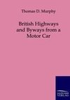 British Highways and Byways from a Motor Car