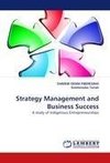 Strategy Management and Business Success