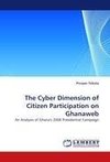 The Cyber Dimension of Citizen Participation on Ghanaweb