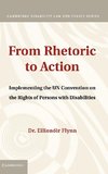 From Rhetoric to Action