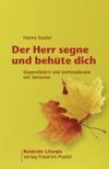 Der Herr segne und behüte dich