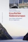 Geschichte Südosteuropas