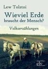 Wieviel Erde braucht der Mensch?