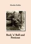 Rock 'n' Roll und Petticoat