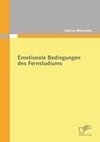 Emotionale Bedingungen des Fernstudiums