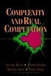 Complexity and Real Computation