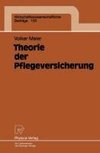 Theorie der Pflegeversicherung