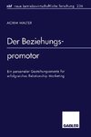 Der Beziehungspromotor