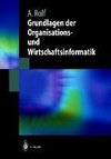 Grundlagen der Organisations-und Wirtschaftsinformatik